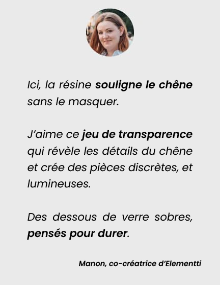 sous-verres chêne résine transparente